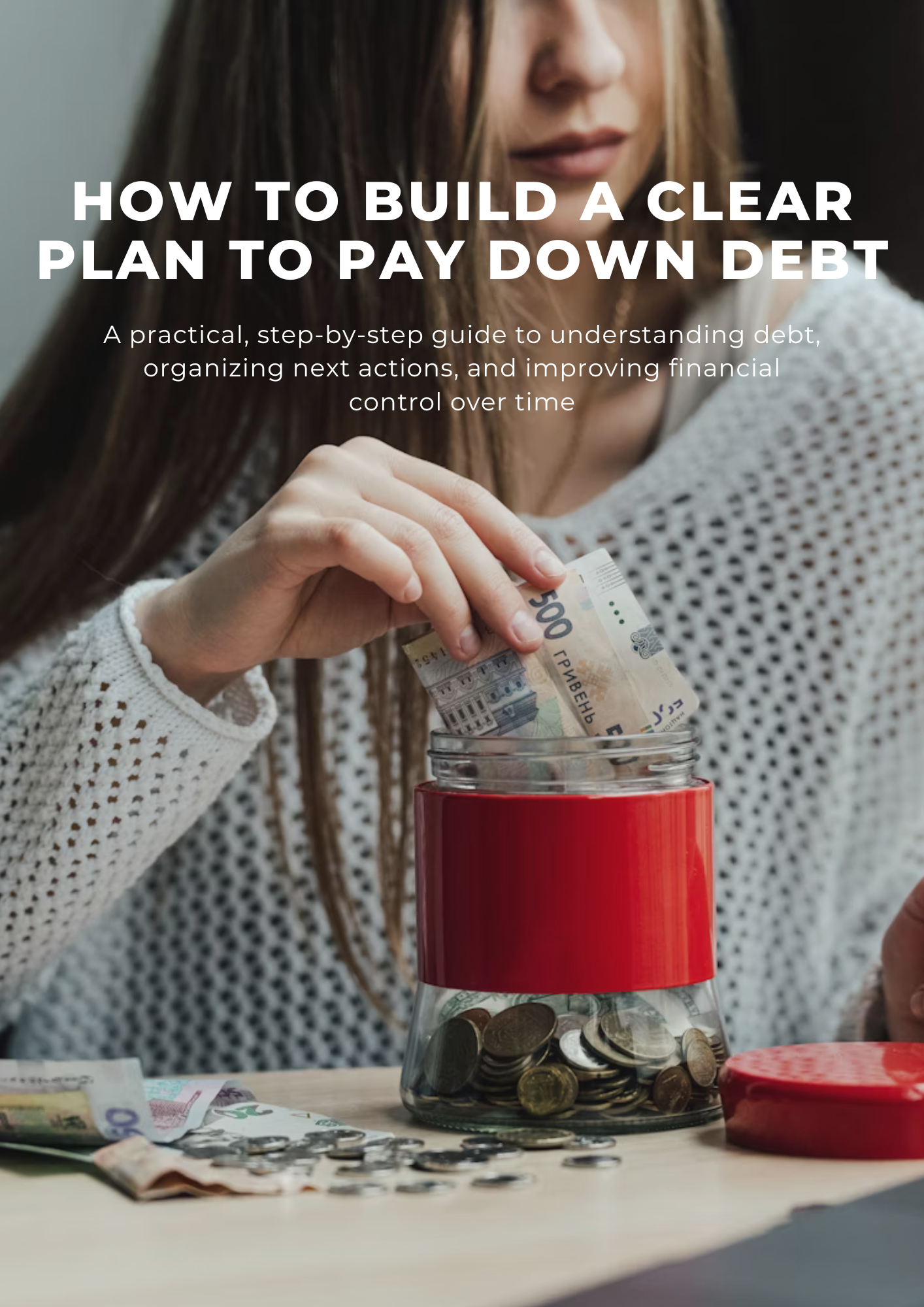 How to Build a Clear Plan to Pay Down Debt